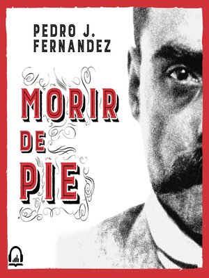 cover image of Morir de pie